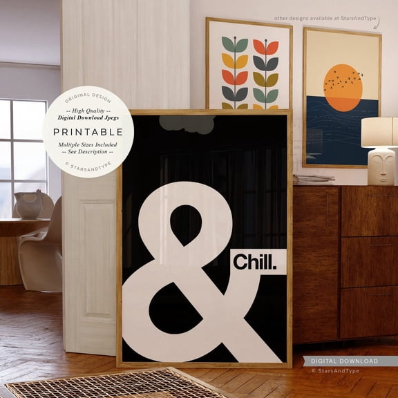 And Chill Ampersand Typography Poster, Unframed Size 24x36