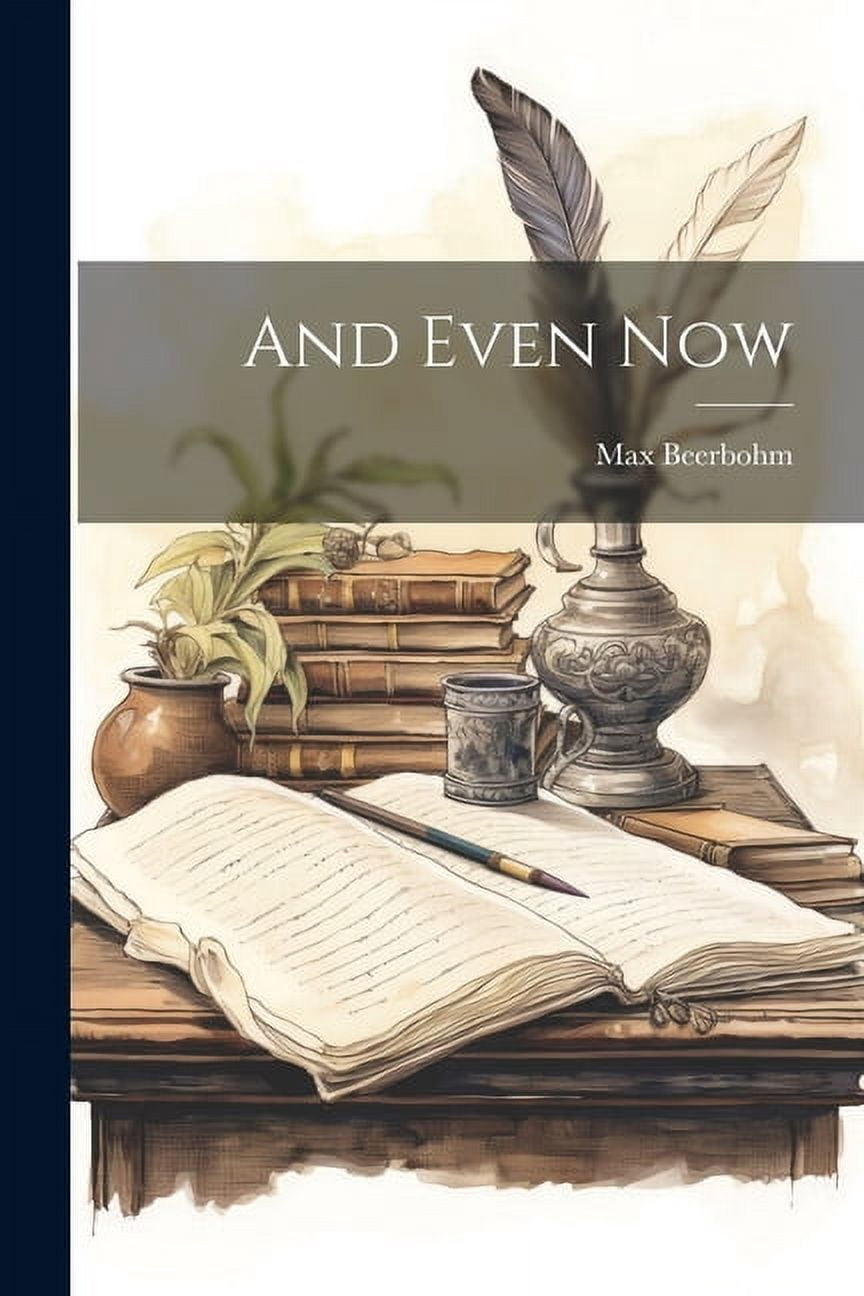 And Even Now (Paperback)