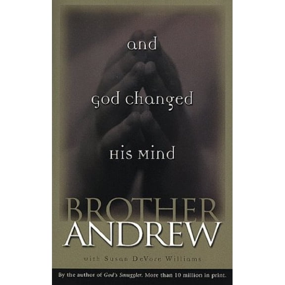 Pre-Owned And God Changed His Mind (Paperback) 0800792726 9780800792725