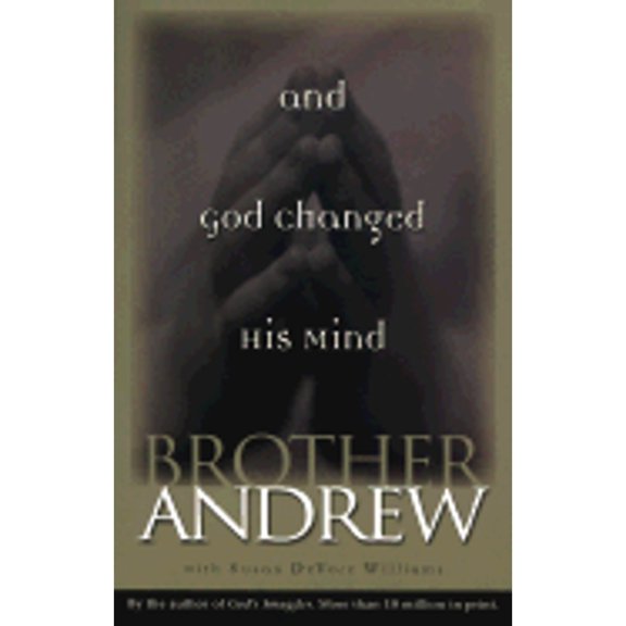 Pre-Owned And God Changed His Mind (Paperback) 0800792726 9780800792725