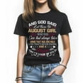 thumbnail image 1 of And God Said Let There Be August Girl T-Shirt - Inspirational Quote Tee for Women - Funny Birthday Gift, 1 of 4