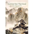 thumbnail image 1 of And God Saw That Good: The Heart of God (Paperback), 1 of 1