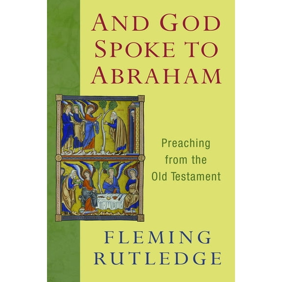And God Spoke to Abraham: Preaching from the Old Testament, (Paperback)