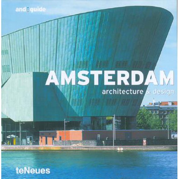 Pre-Owned And Guides: Amsterdam : Architecture & Design (Paperback)