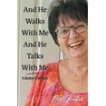 thumbnail image 1 of And He Walks With Me And He Talks With Me (Paperback), 1 of 1