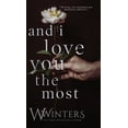 thumbnail image 1 of This Love Hurts And I Love You The Most, Book 3, (Hardcover), 1 of 1