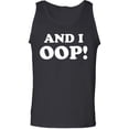 thumbnail image 1 of And I OOP! Adult Tank Top, 1 of 3