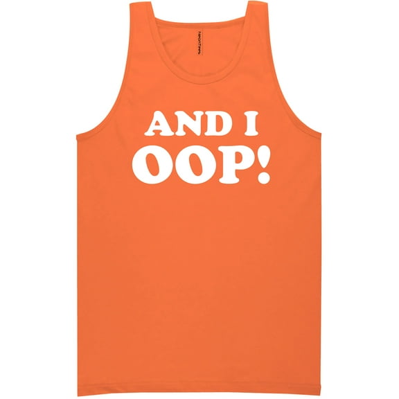 And I OOP! Neon Tank Top