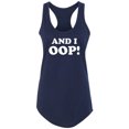 thumbnail image 1 of And I OOP! Racerback Tank, 1 of 2