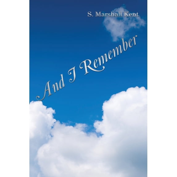 And I Remember