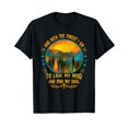 And Into The Forest I go Hiking Camping Mountain Climbing TShirt