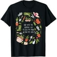 thumbnail image 1 of And Into The Garden I Go To Lose My Minds And Find My Soul T-Shirt, 1 of 4