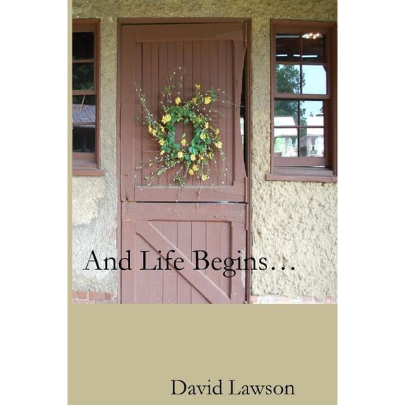 And Life Begins (Paperback)