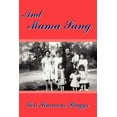 thumbnail image 1 of And Mama Sang (Paperback), 1 of 1
