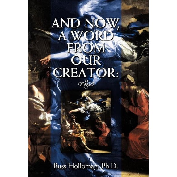 And Now, a Word from Our Creator