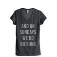 thumbnail image 1 of And On Sundays We Do Nothing Women's Fashion Relaxed V-Neck T-Shirt Tee Charcoal Grey X-Large, 1 of 3