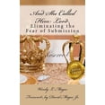 thumbnail image 1 of And She Called Him Lord: Eliminating the Fear of Submission, 1 of 1