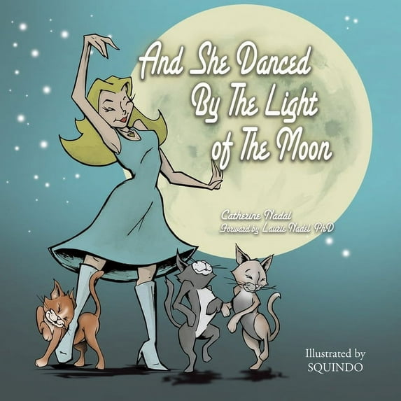 And She Danced by the Light of the Moon: Behind the Eyes of a Psychic Medium in Nyc, (Paperback)