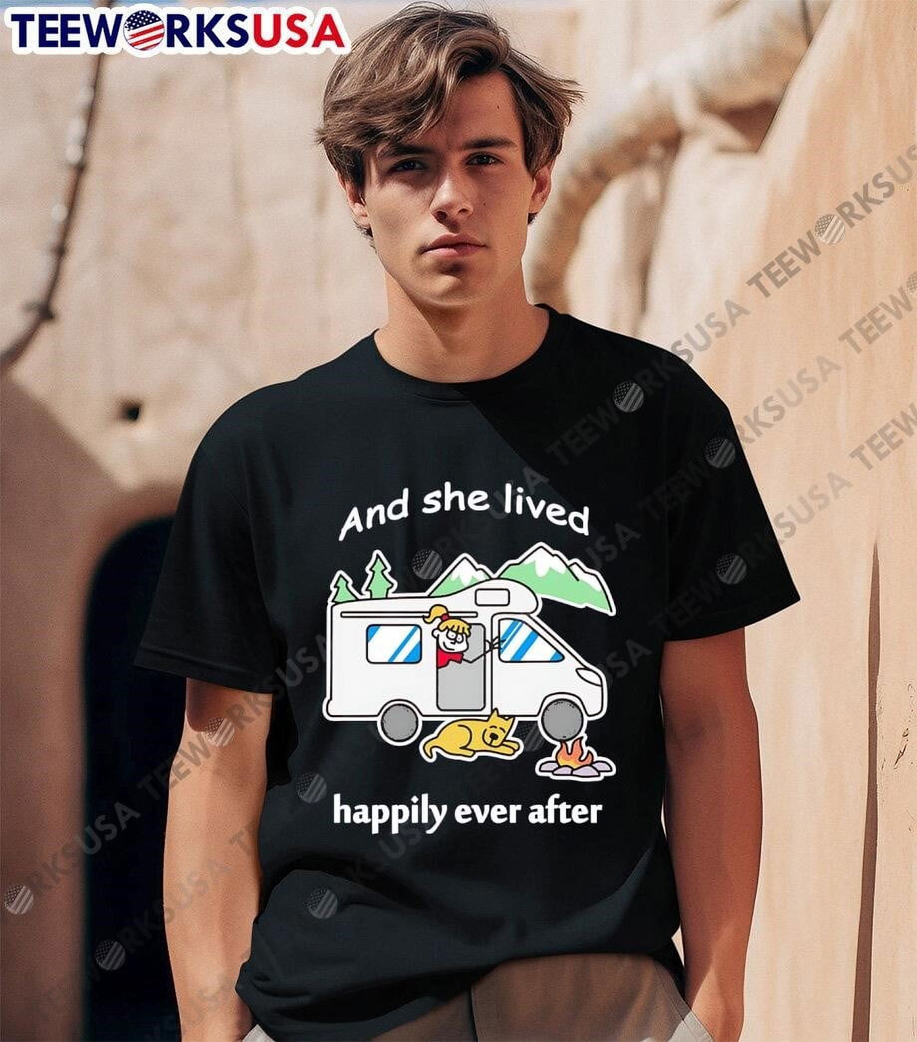 And She Lived Happily Ever After Shirt