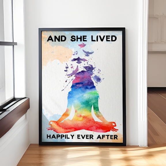 And She Lived Happily Ever After Yoga Wall Art, Yoga Room Decor, Meditation Print, Yoga Lover Gift, Chakra #2349, Unframed Poster Size 8x12