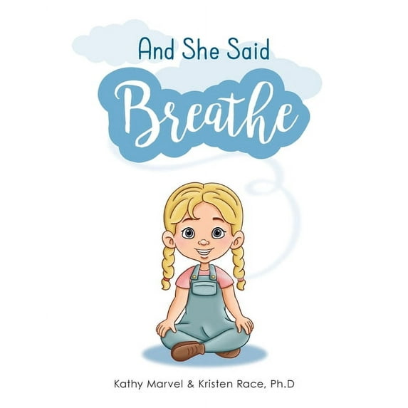 And She Said Breathe (Paperback)