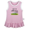 thumbnail image 1 of And So The Adventure Begins Funny Dresses For Baby, Newborn Babies Skirts, Infant Princess Dress, 0-24M Kids Graphic Clothes (Pink Sleeveless Dresses, 0-6 Months), 1 of 4