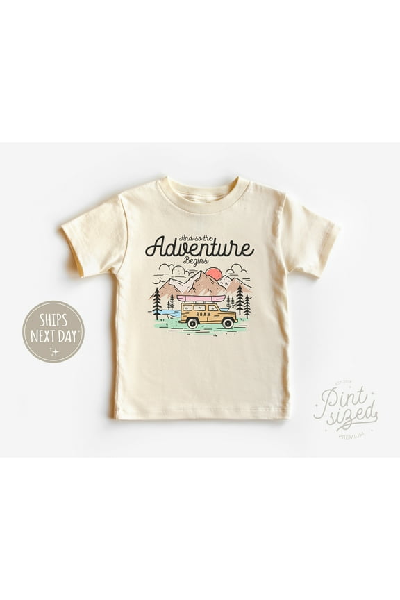 And So The Adventure Begins Toddler Shirt, Retro Announcement Kids Tee, Camping Shirt TODDLER SHORT SLEEVE TEE BELLA CANVAS 3001T