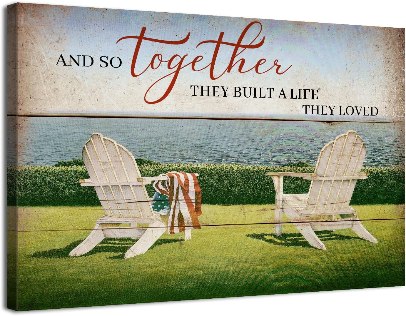 And So Together They Built a Life They Loved Wall Art Beach Chairs Wall ...
