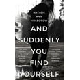 thumbnail image 1 of And Suddenly You Find Yourself (Paperback), 1 of 1