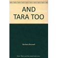 thumbnail image 1 of Pre-Owned And Tara, Too (Paperback 9780553219173) by Barbara Boswell, 1 of 1