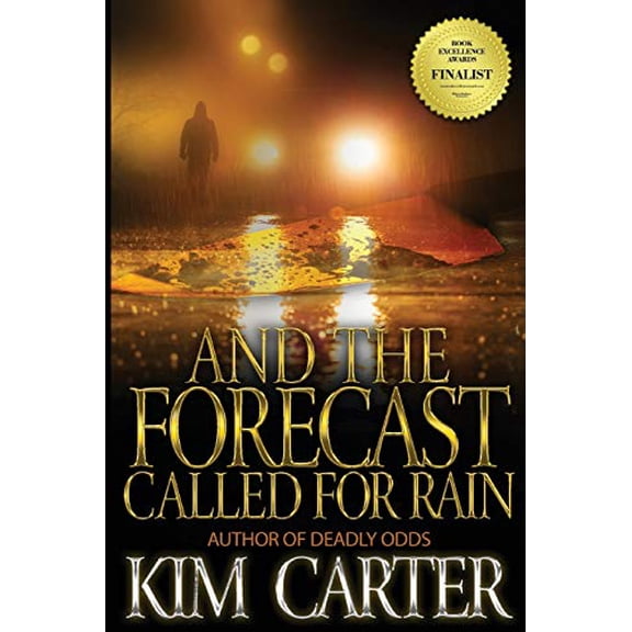 Pre-Owned And The Forecast Called For Rain (Paperback) 1947140116 9781947140110