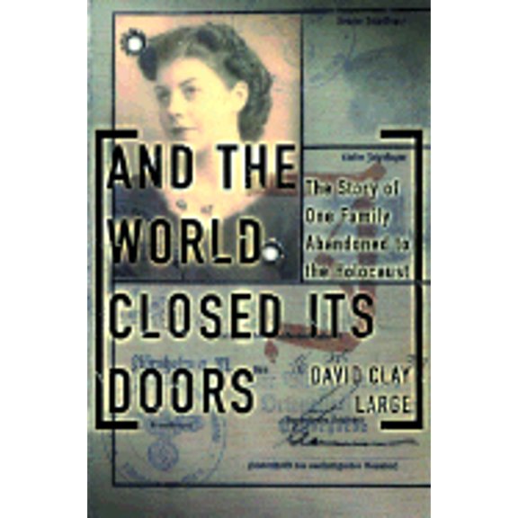Pre-Owned And the World Closed Its Doors Hardcover