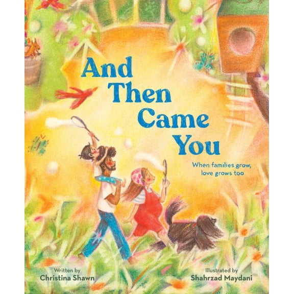 Pre-Owned And Then Came You: When Families Grow, Love Grows Too