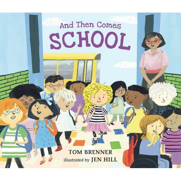 And Then Comes School