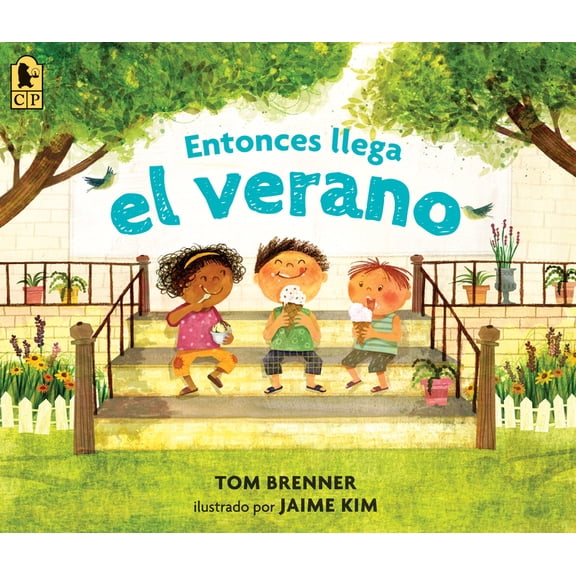 And Then Comes Entonces Llega El Verano, (Paperback)