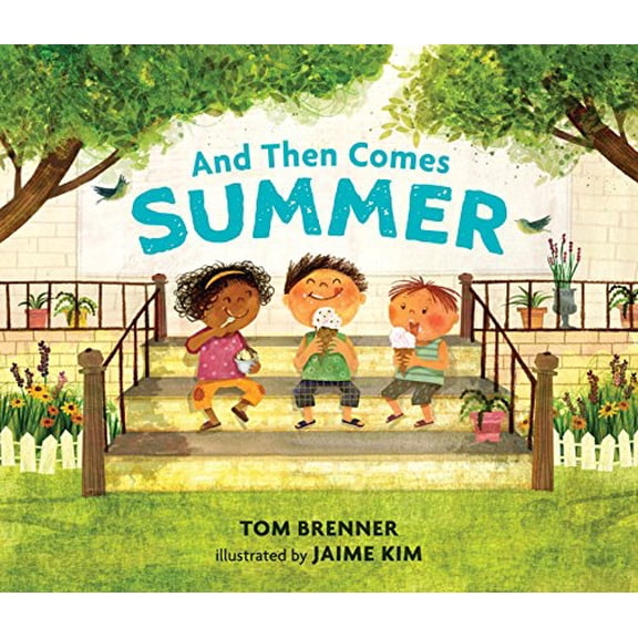 Pre-Owned And Then Comes Summer (Hardcover) 076366071X 9780763660710