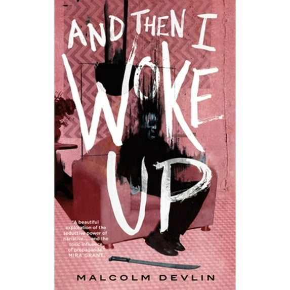 Pre-Owned And Then I Woke Up (Paperback) 1250798078 9781250798077