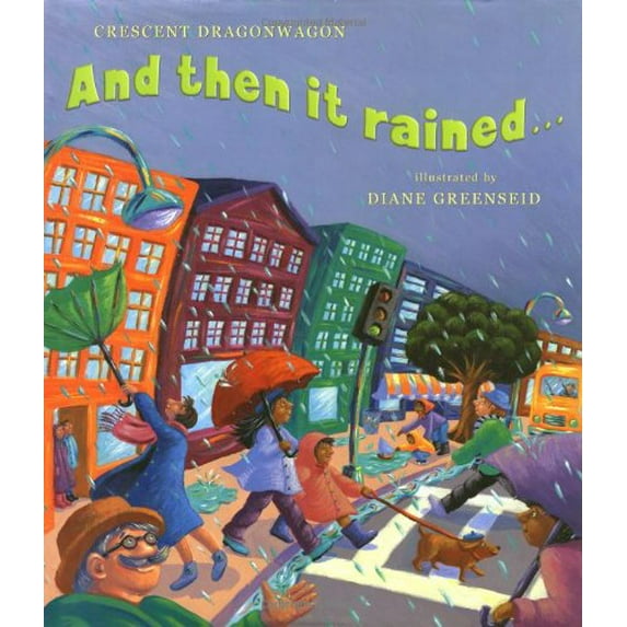 Pre-Owned And Then It Rained... And Then the Sun Came Out... (Hardcover) 068981884X 9780689818844