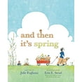 thumbnail image 1 of Pre-Owned And Then It's Spring (Hardcover) 1596436247 9781596436244, 1 of 1