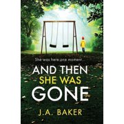 And Then She Was Gone, Paperback