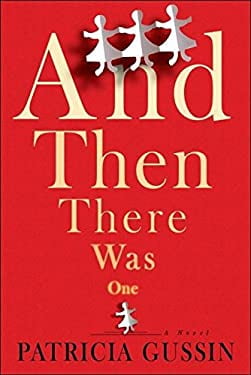 Pre-Owned And Then There Was One  Hardcover Patricia Gussin