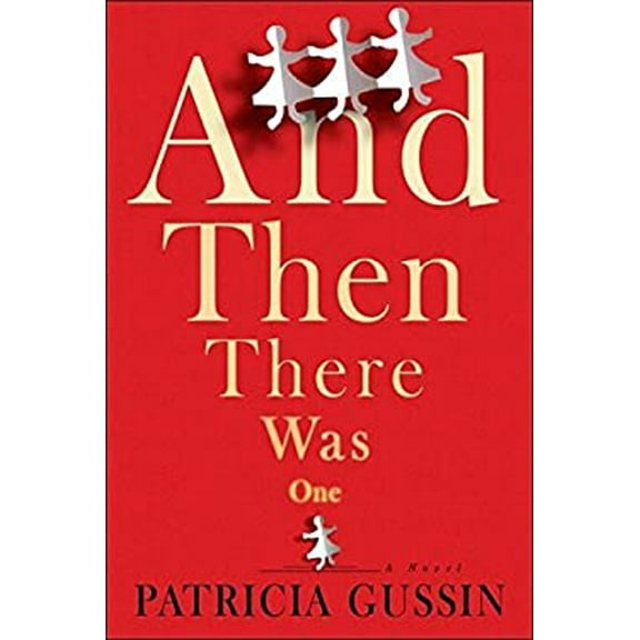 Pre-Owned And Then There Was One Hardcover Patricia Gussin