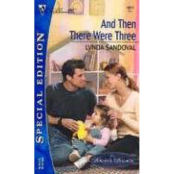 Pre-Owned And Then There Were Three (Mass Market Paperback) 0373246110 9780373246113