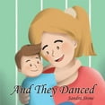 thumbnail image 1 of And They Danced (Paperback), 1 of 1