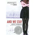 thumbnail image 1 of Pre-Owned And We Stay (Paperback) 0385740581 9780385740586, 1 of 1