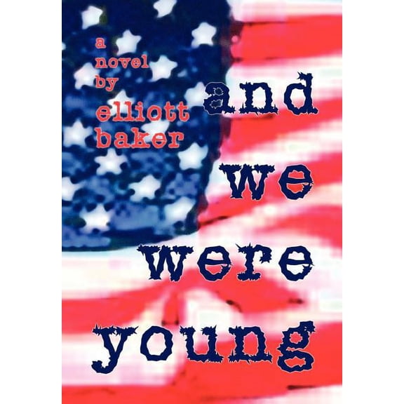 And We Were Young, (Hardcover)