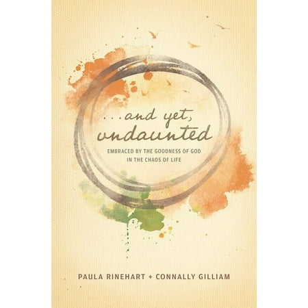 And Yet Undaunted