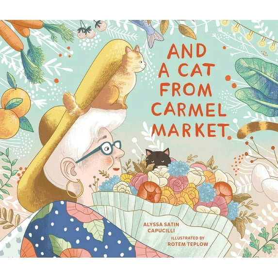 And a Cat from Carmel Market, (Paperback)