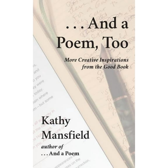 And a Poem, Too: More Creative Inspirations from the Good Book (Paperback)