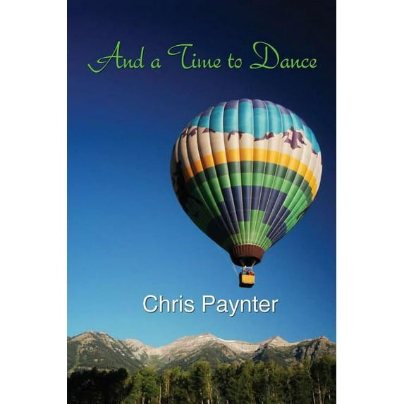 And a Time to Dance, (Paperback)